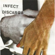 Infect / Discarga – Split CD