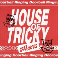 House of Tricky: Doorbell Ringing