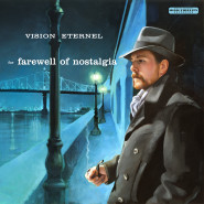 For Farewell of Nostalgia