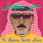 To Syria, with Love