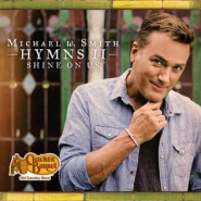 Hymns II – Shine on Us