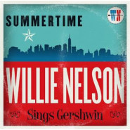 Summertime: Willie Nelson Sings Gershwin