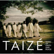 Taizé - Music of Unity and Peace