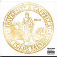 Ben Folds Presents: University A Cappella!