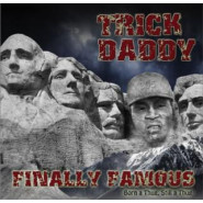 Finally Famous: Born a Thug, Still a Thug