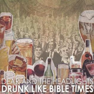 Drunk Like Bible Times