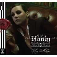Honey from the Tombs
