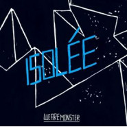 We Are Monster