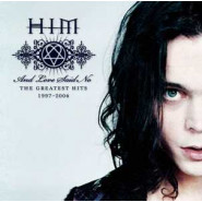 And Love Said No:The Greatest Hits 1997–2004