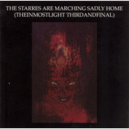 The Starres Are Marching Sadly Home (Theinmostlightthirdandfinal)
