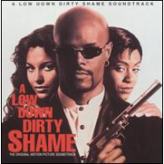 A Low Down Dirty Shame (soundtrack)