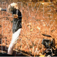 Live Baby Live