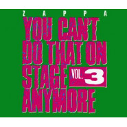 You Can't Do That on Stage Anymore, Vol. 3