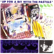 Up for a Bit with the Pastels