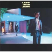 Less Than Zero: Original Motion Picture Soundtrack