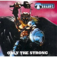Only the Strong