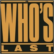 Who's Last