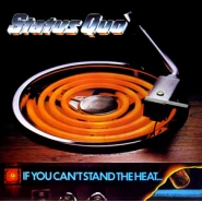 If You Can't Stand the Heat...