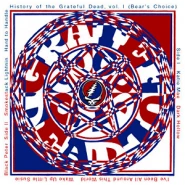 History of the Grateful Dead,Volume One (Bear's Choice)