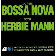 Do the Bossa Nova with Herbie Mann