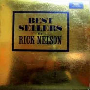 Best Sellers by Rick Nelson