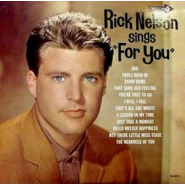 Rick Nelson Sings "For You