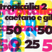 Tropicália 2
