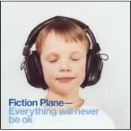 Everything Will Never Be OK