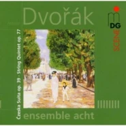 Čzeska suita, op. 39 / String Quintet, op. 77