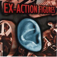 Ex-Action Figures