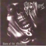 Born of the Flickering