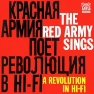 The Red Army Sings A Revolution in Hi-Fi