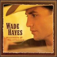 Highways & Heartaches