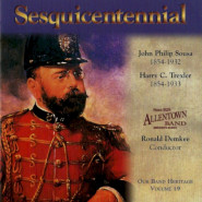 Our Band Heritage Volume 19: Sesquicentennial