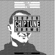 Super Chiptune Kurwo