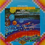 Introducing the Eleventh House with Larry Coryell