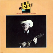 Bill Monroe Sings Bluegrass, Body and Soul