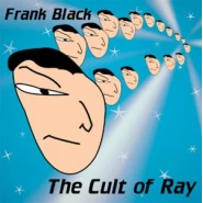The Cult of Ray