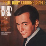 From Hello Dolly to Goodbye Charlie