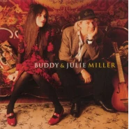 Buddy & Julie Miller