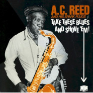 Take These Blues and Shove 'Em