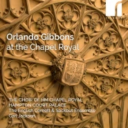 Orlando Gibbons at the Chapel Royal