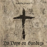 No Dope on Sundays