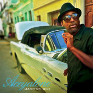 Leanin' on Slick