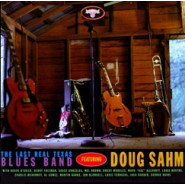 The Last Real Texas Blues Band Featuring Doug Sahm