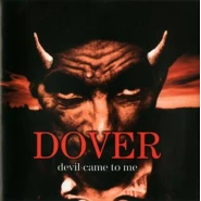 Devil Came to Me (Dover album)