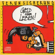 Geld oder Leben