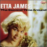 The Second Time Around (Etta James album)