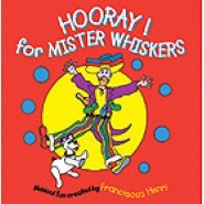 Hooray for Mister Whiskers