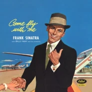 Come Fly with Me
